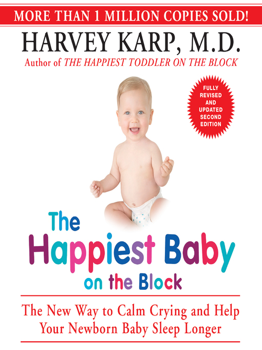 Title details for The Happiest Baby on the Block by Harvey Karp - Available